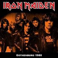 Iron Maiden (UK-1) : Gothenburg 1980